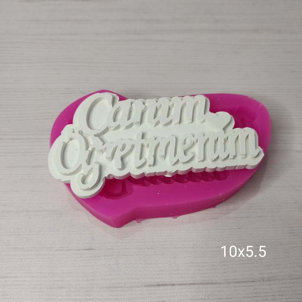 YY0257 Canım Öğretmenim Silikon Kalıp